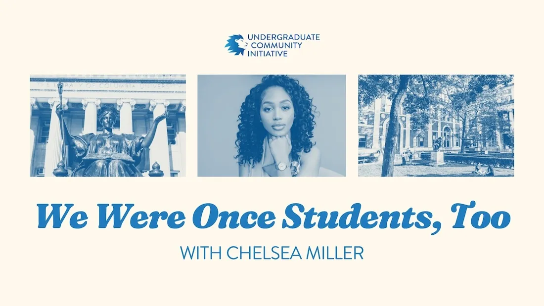 We Were Once Students, Too with Chelsea Miller